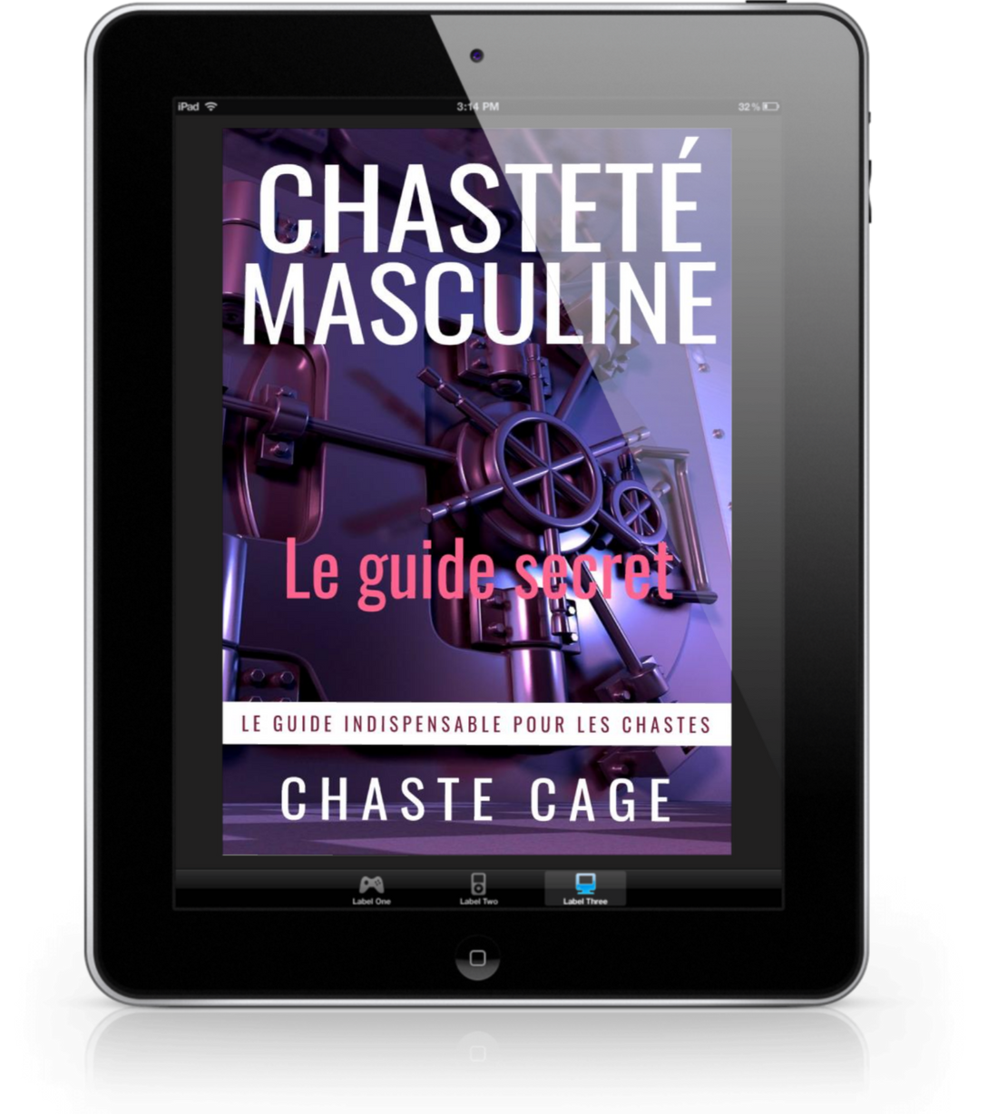 Guide secret de la chasteté masculine